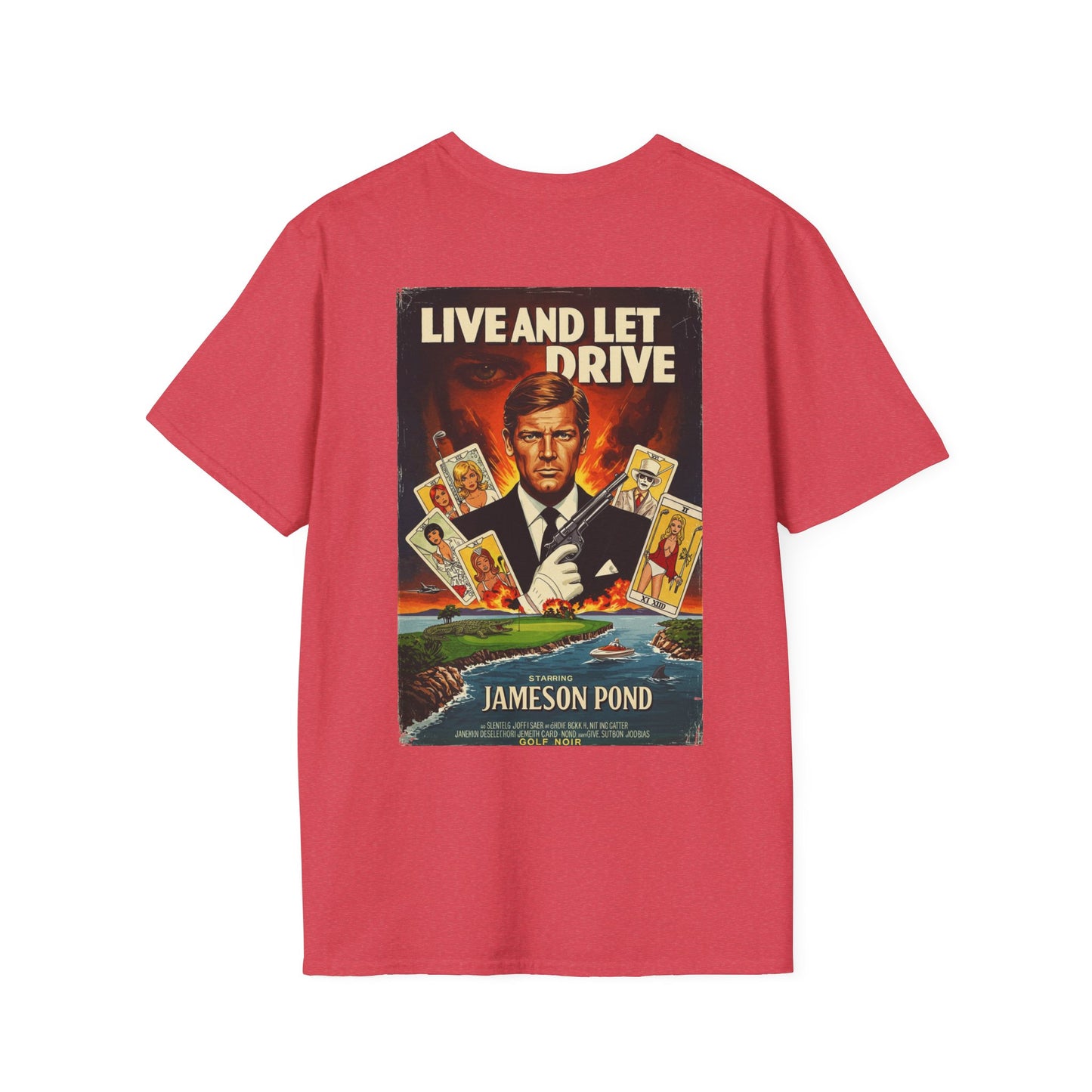 LIVE AND LET DRIVE T-Shirt - Starring JAMESON POND