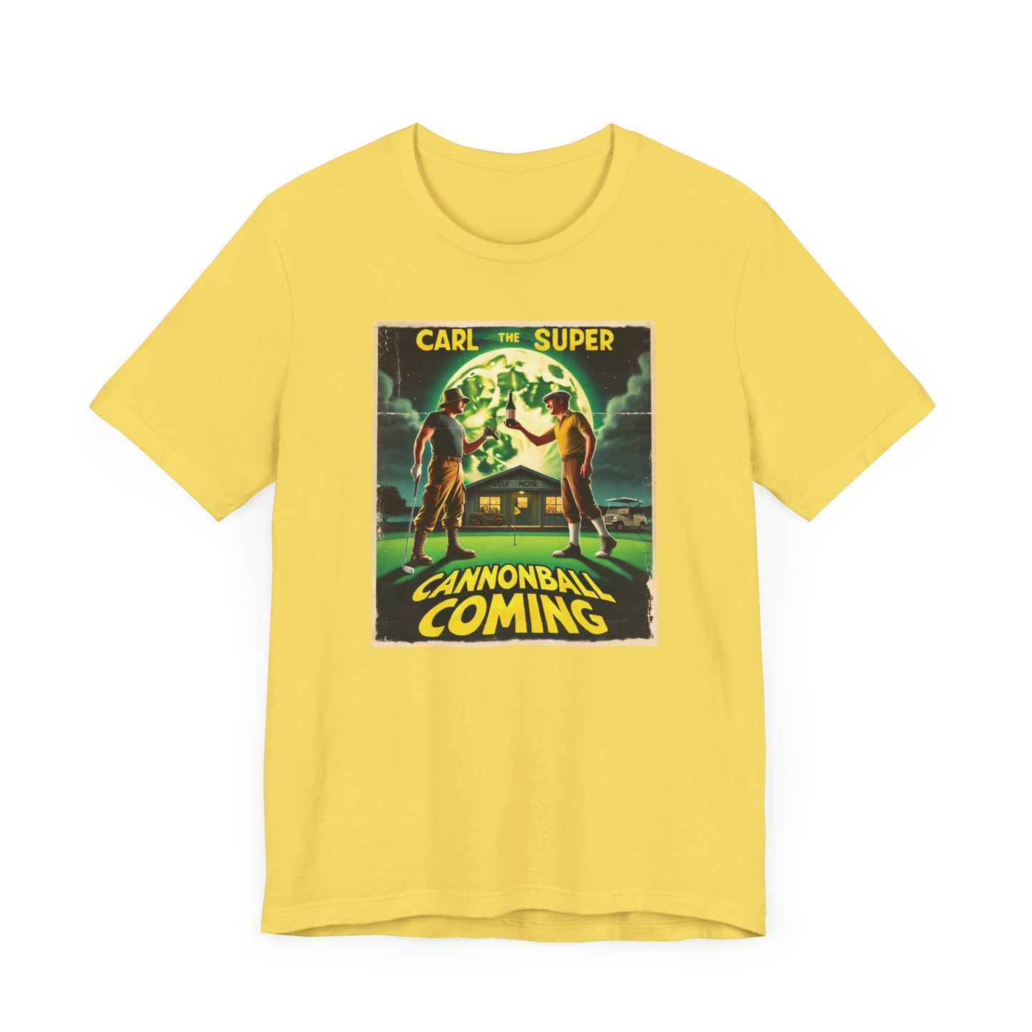 Cannonball Coming T-Shirt - Starring CARL THE SUPER
