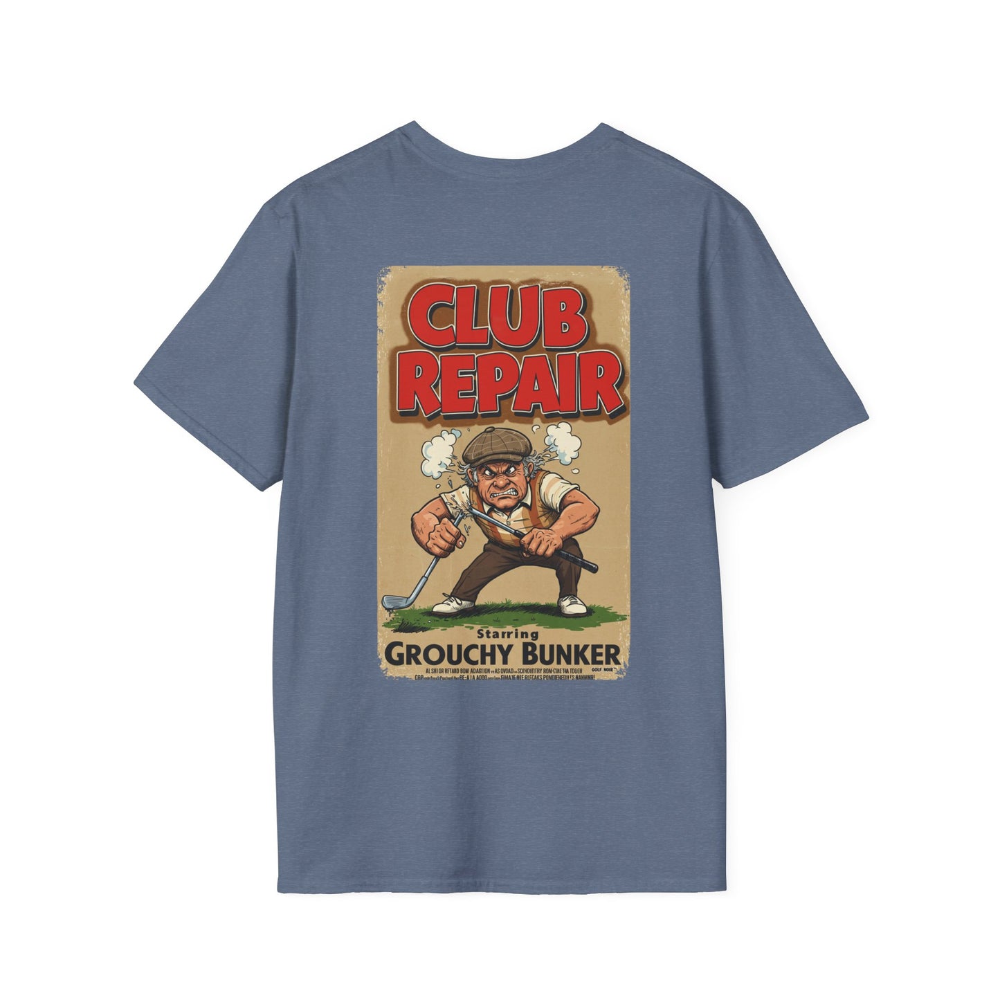 CLUB REPAIR T-Shirt - Starring GROUCHY BUNKER