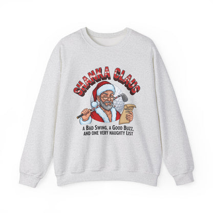 Shanka Claus Crewneck Sweatshirt - A BAD SWING, A GOOD BUZZ, AND ONE VERY NAUGHTY LIST