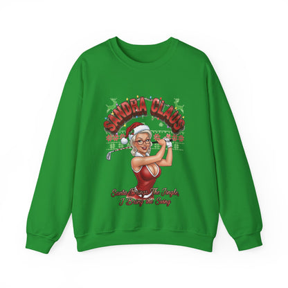 SANDRA CLAUS Ugly Christmas Sweatshirt - Santa Brings The Jingle, I Bring The Swing!