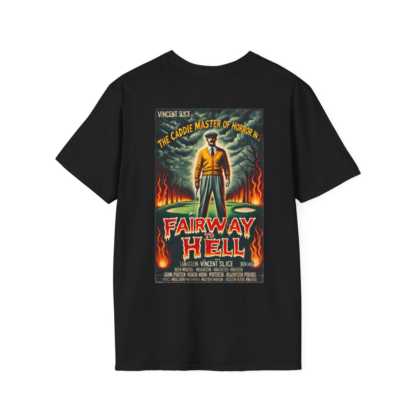 FAIRWAY TO HELL T-SHIRT - Starring VINCENT SLICE