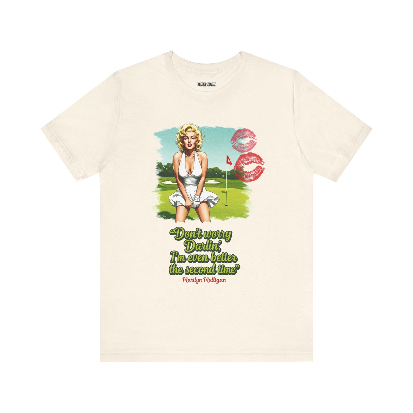 EVEN BETTER THE SECOND TIME T-Shirt - Starring MARILYN MULLIGAN