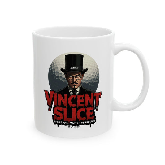 VINCENT SLICE Mug - The Caddie-Master of Horror