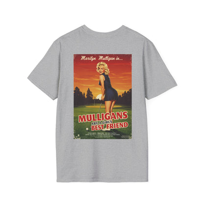 MULLIGANS ARE A GIRL'S BEST FRIEND T-Shirt - Starring MARILYN MULLIGAN