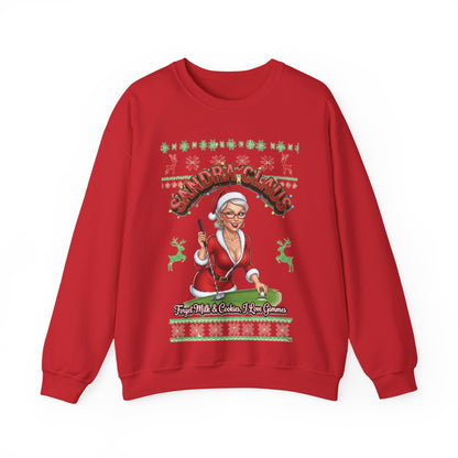 SANDRA CLAUS Ugly Christmas Sweatshirt — Forget Milk & Cookies, I Like Gimmes