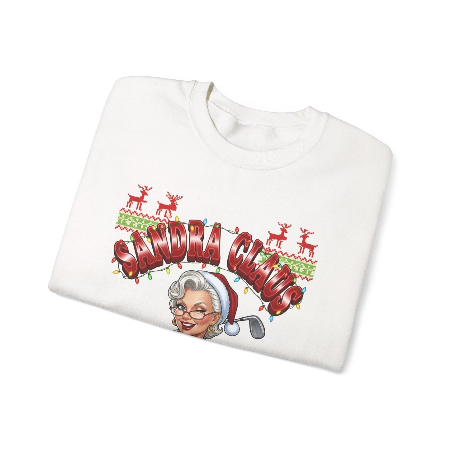 SANDRA CLAUS Ugly Christmas Sweatshirt — "Wanna Play a Round?"