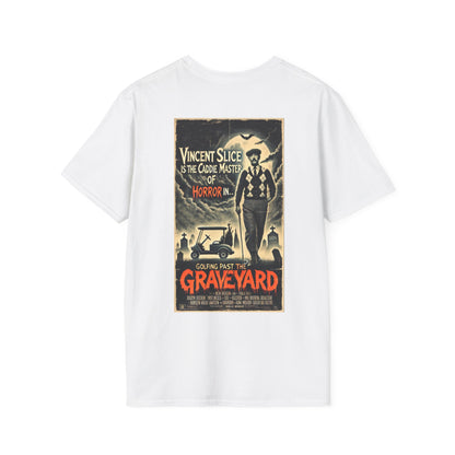 GOLFING PAST THE GRAVEYARD T-Shirt - Starring VINCENT SLICE