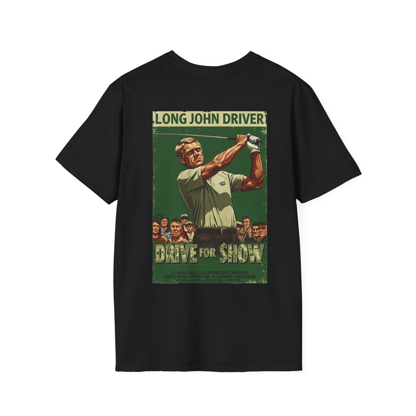 DRIVE FOR SHOW T-Shirt - Starring LONG JOHN DRIVER