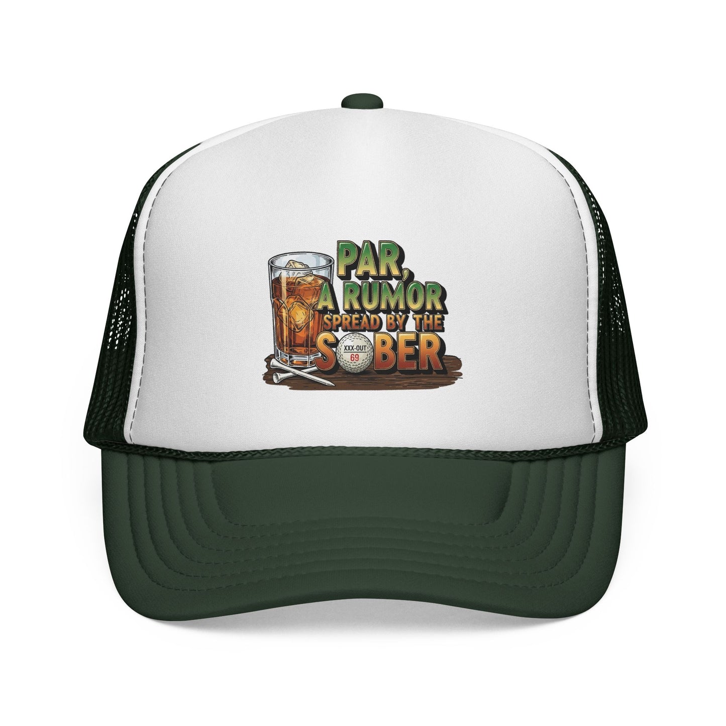Par, A Rumor Spread by the Sober Trucker Hat - XXX-OUT Designs Headwear