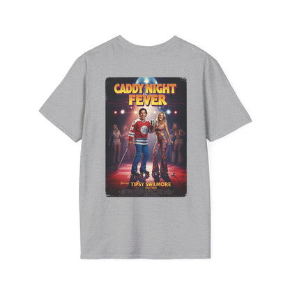 CADDY NIGHT FEVER T-Shirt - Starring TIPSY SWILMORE
