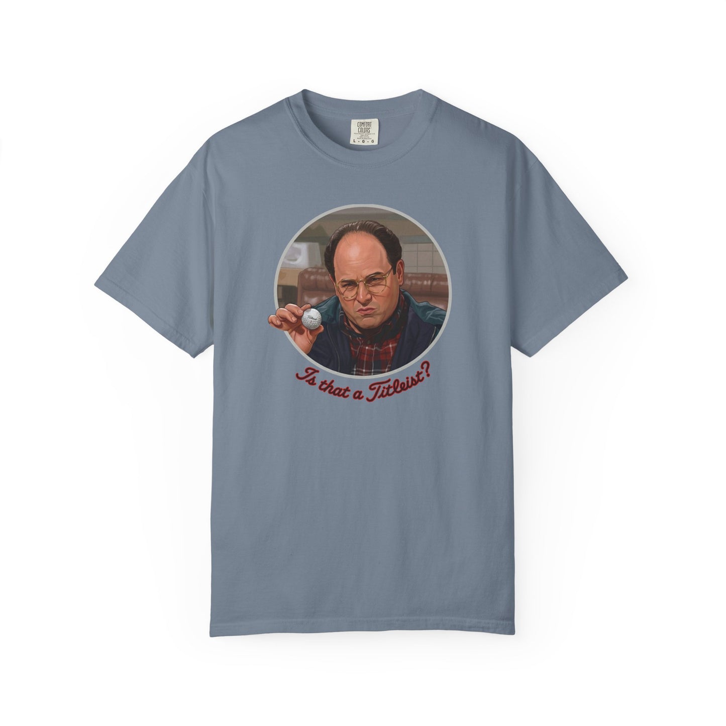 "Is that a Titleist?" T-Shirt - The Shag Bag Apparel