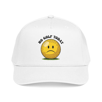 "No Golf Today" Golf Cap - It's a Golf Day Statement Headwear