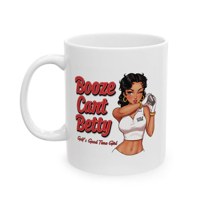BOOZE CART BETTY Mug - GOLF'S GOOD TIME GIRL