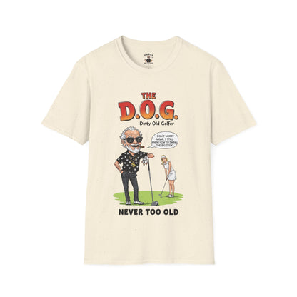 The D.O.G. T-Shirt – Never Too Old - Golf Noir Signature Apparel