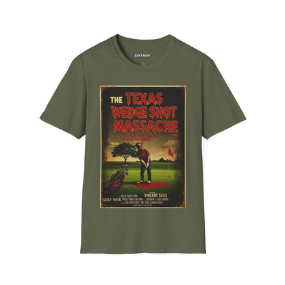 THE TEXAS WEDGE SHOT MASSACRE T-Shirt - Starring VINCENT SLICE