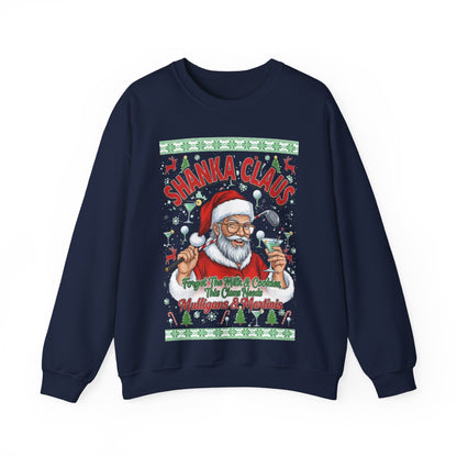 SHANKA CLAUS Ugly Christmas Sweatshirt - Forget The Milk & Cookies, This Claus Needs Mulligans & Martinis