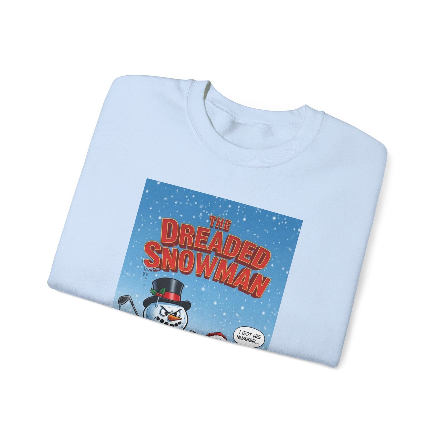 SANDRA CLAUS Christmas Sweatshirt — 'The Dreaded Snowman'