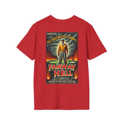 FAIRWAY TO HELL T-SHIRT - Starring VINCENT SLICE