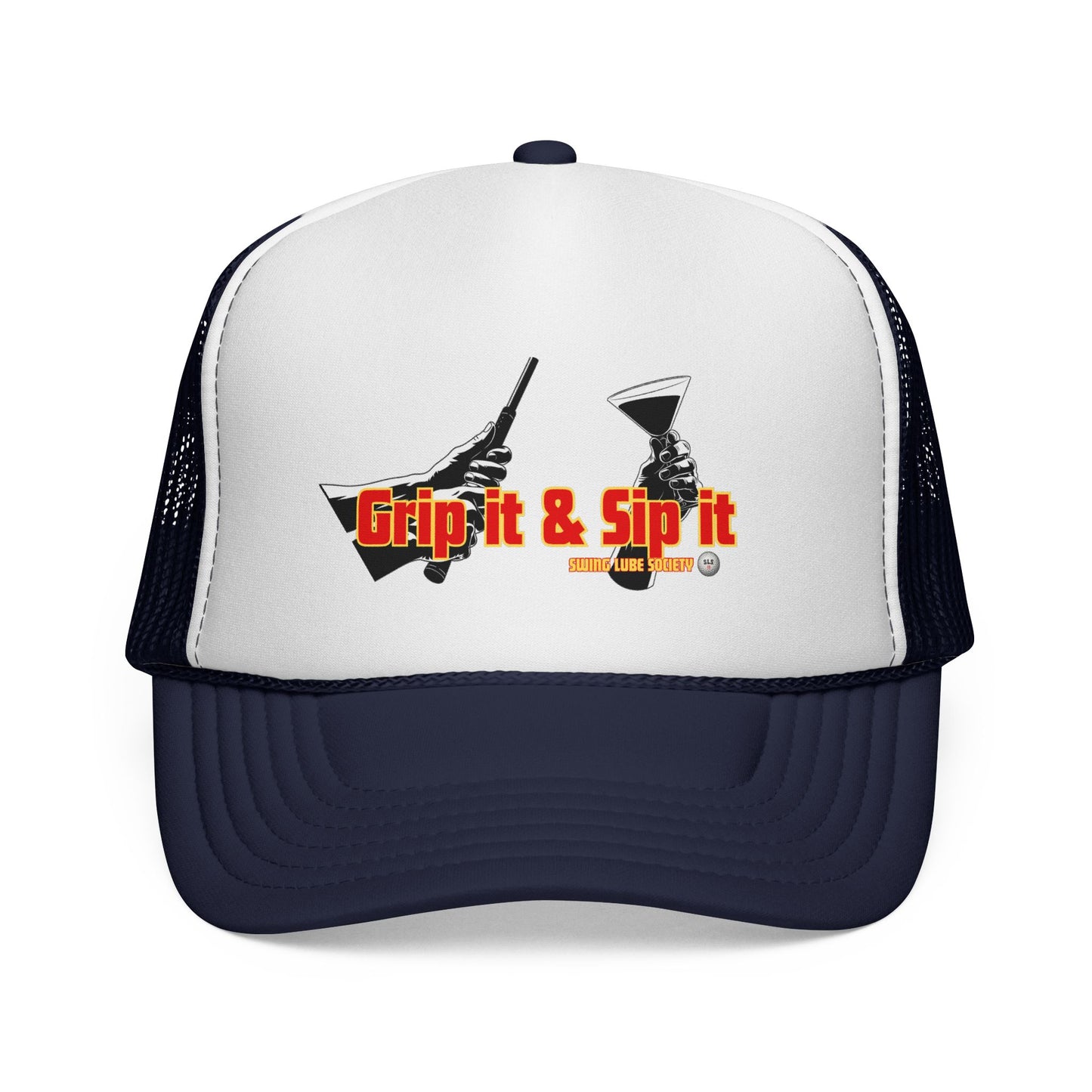 Grip It & Sip It Trucker Cap – Swing Lube Society Headwear