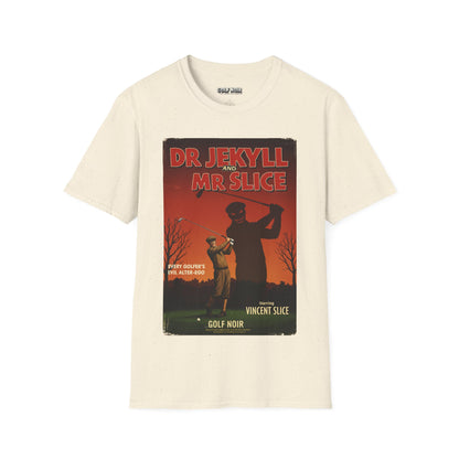 DR. JEKYLL & MR. SLICE T-Shirt - Starring VINCENT SLICE