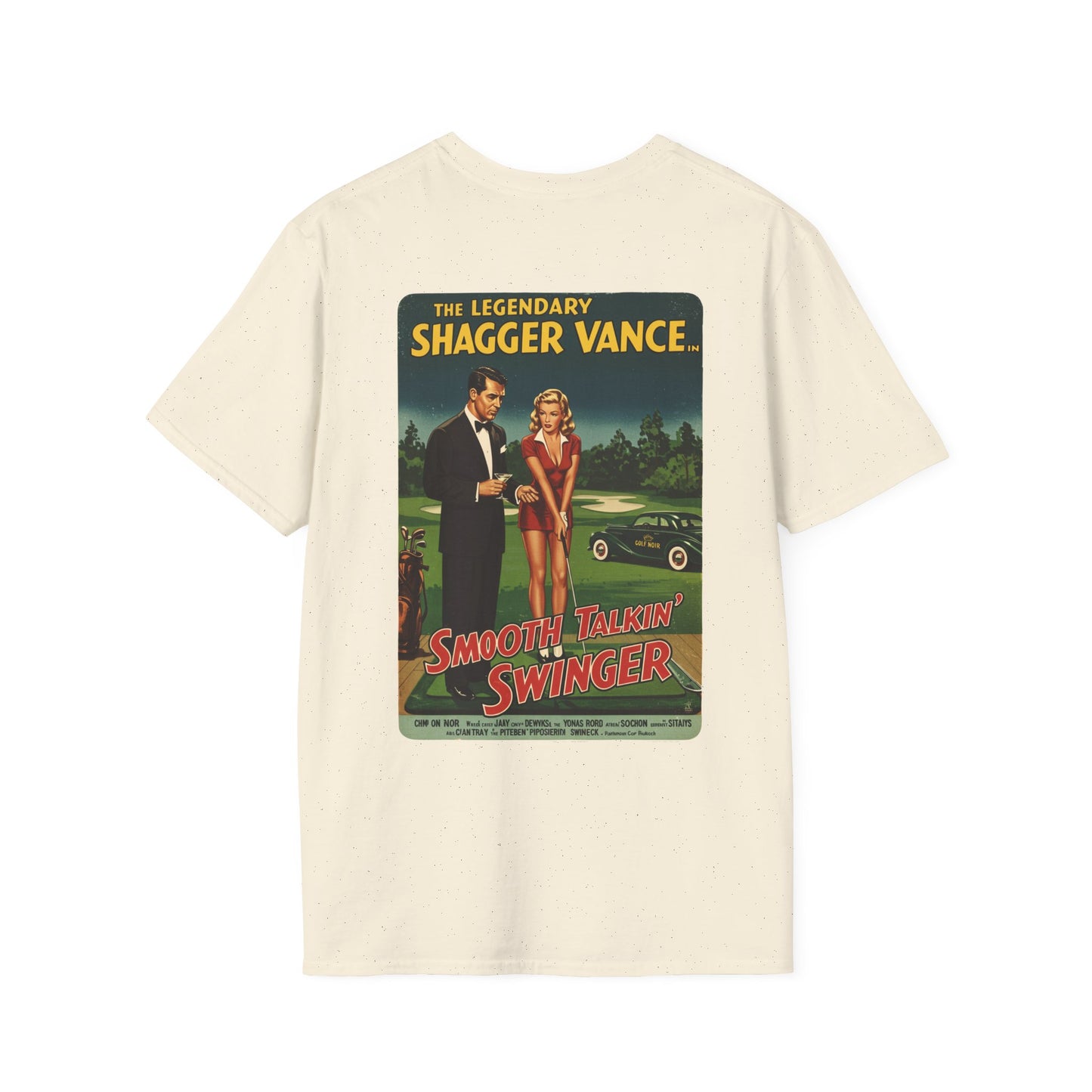 SMOOTH TALKIN' SWINGER T-Shirt - Starring THE LEGENDARY SHAGGER VANCE