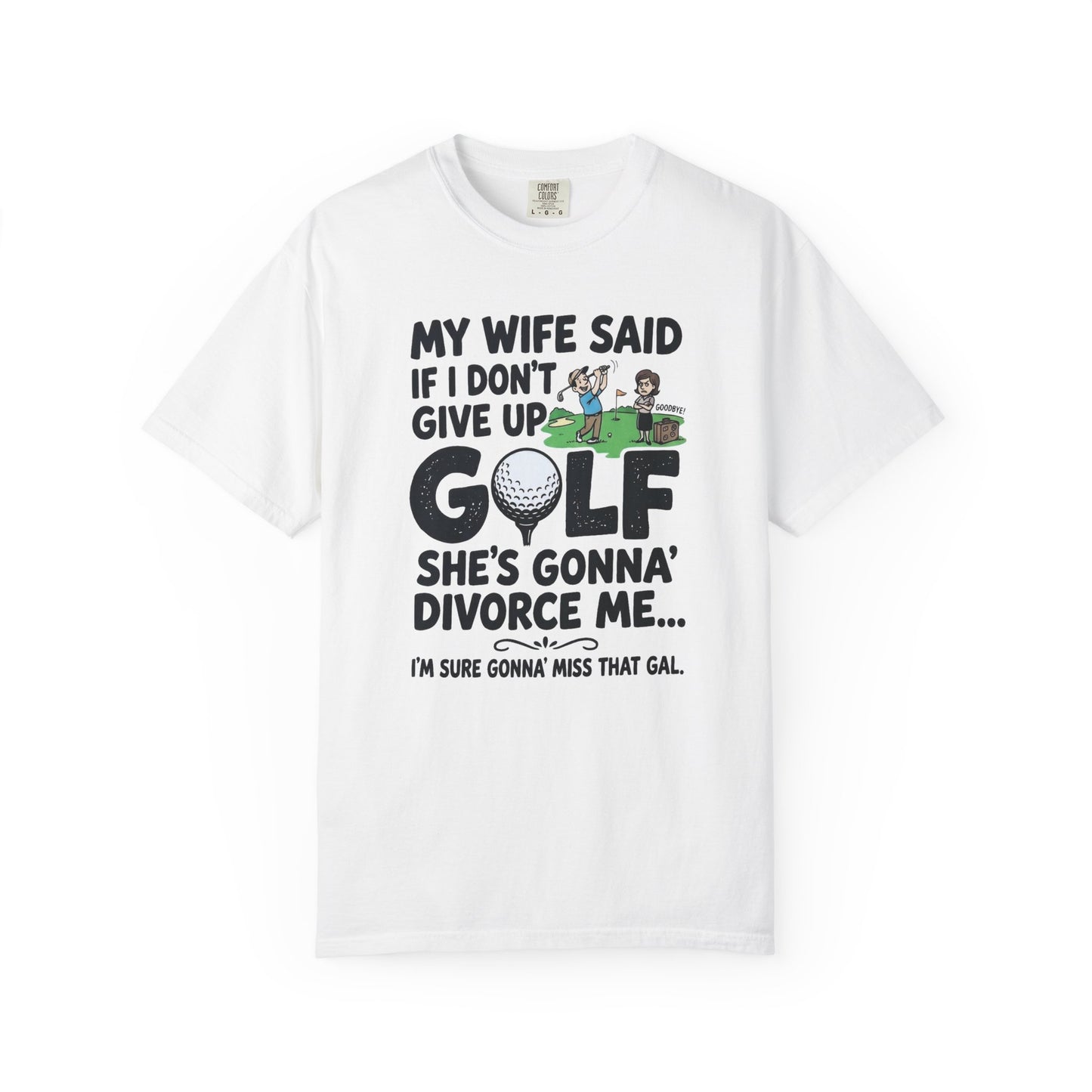 Divorce Golf T-Shirt — The Shag Bag Apparel