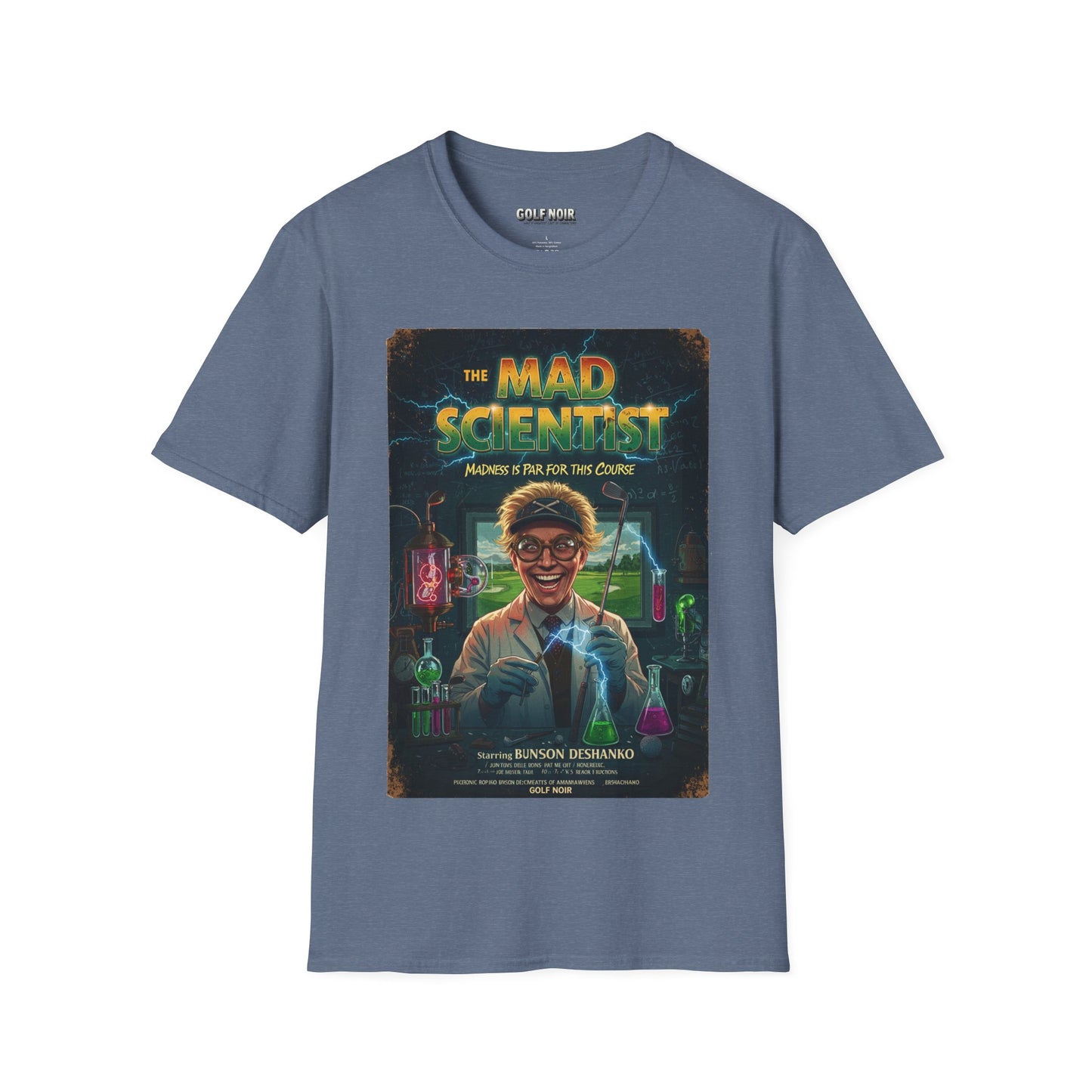 THE MAD SCIENTIST T-Shirt - Starring BUNSON DeSHANKO (A Vincent Slice Design)