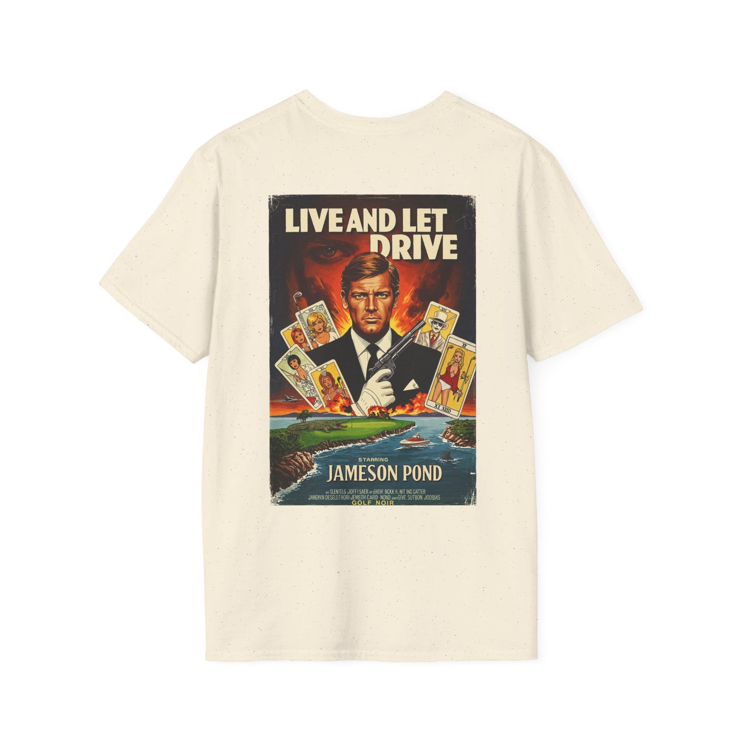 LIVE AND LET DRIVE T-Shirt - Starring JAMESON POND