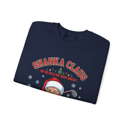 SHANKA CLAUS Christmas Sweatshirt - Ho Ho Hold My Beer Sugar!