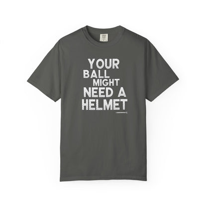 Your Ball Might Need a Helmet Golf T-Shirt — Tee Box Trash Talk Signature Apparel