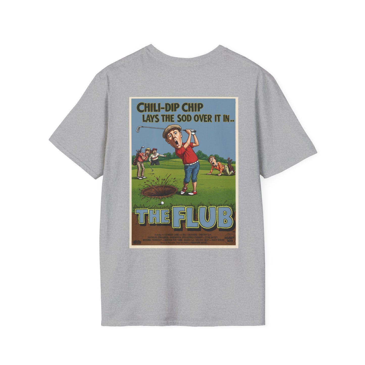 THE FLUB T-Shirt - Starring CHILI-DIP CHIP