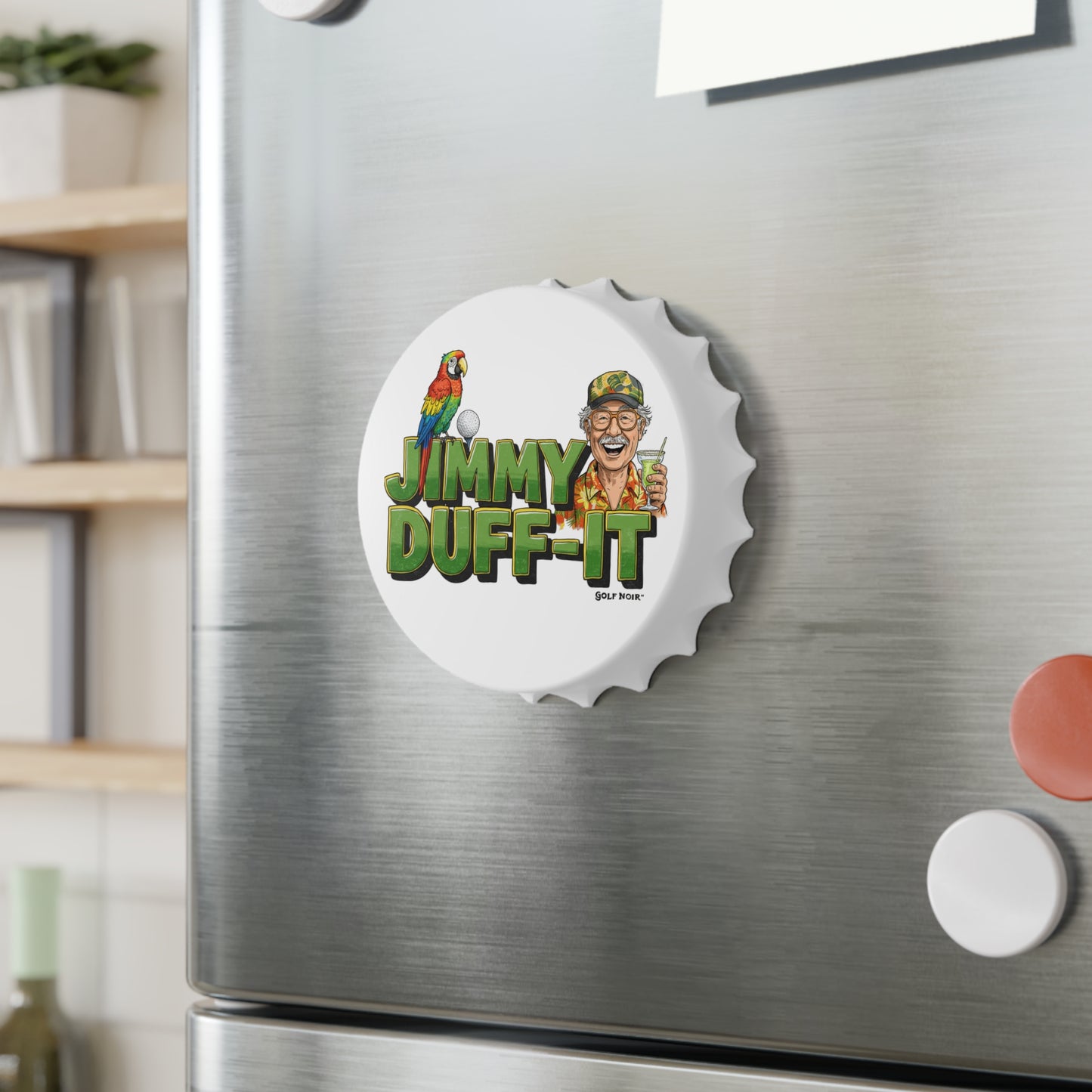 JIMMY DUFF-IT Bottle Opener