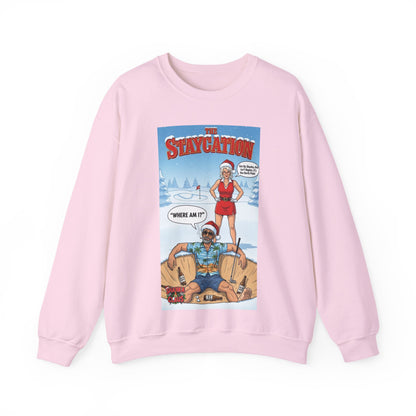 Staycation Crewneck Sweatshirt – A SHANKA CLAUS Design (“Where Am I?”)