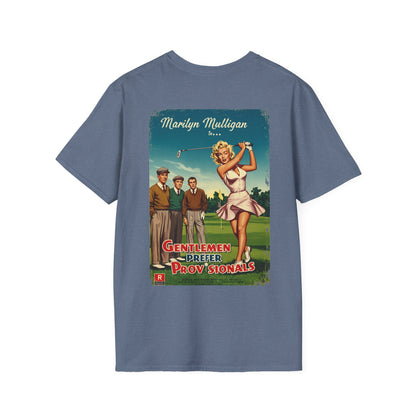 GENTLEMEN PREFER PROVISIONALS T-Shirt - Starring MARILYN MULLIGAN
