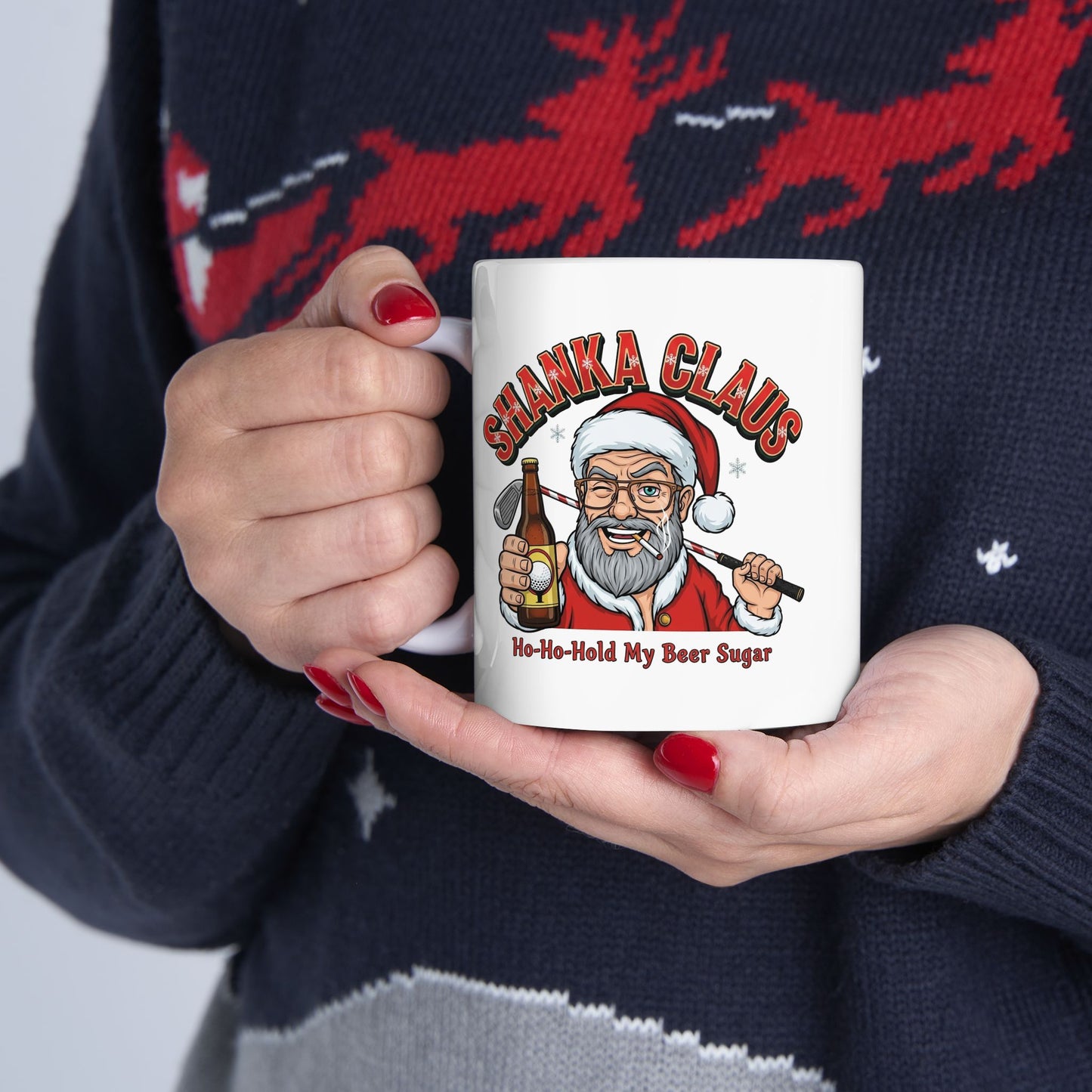 SHANKA CLAUS Holiday Mug - Ho Ho Hold My Beer Sugar