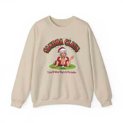 SANDRA CLAUS Sweatshirt - I Love It When They're In The Leather