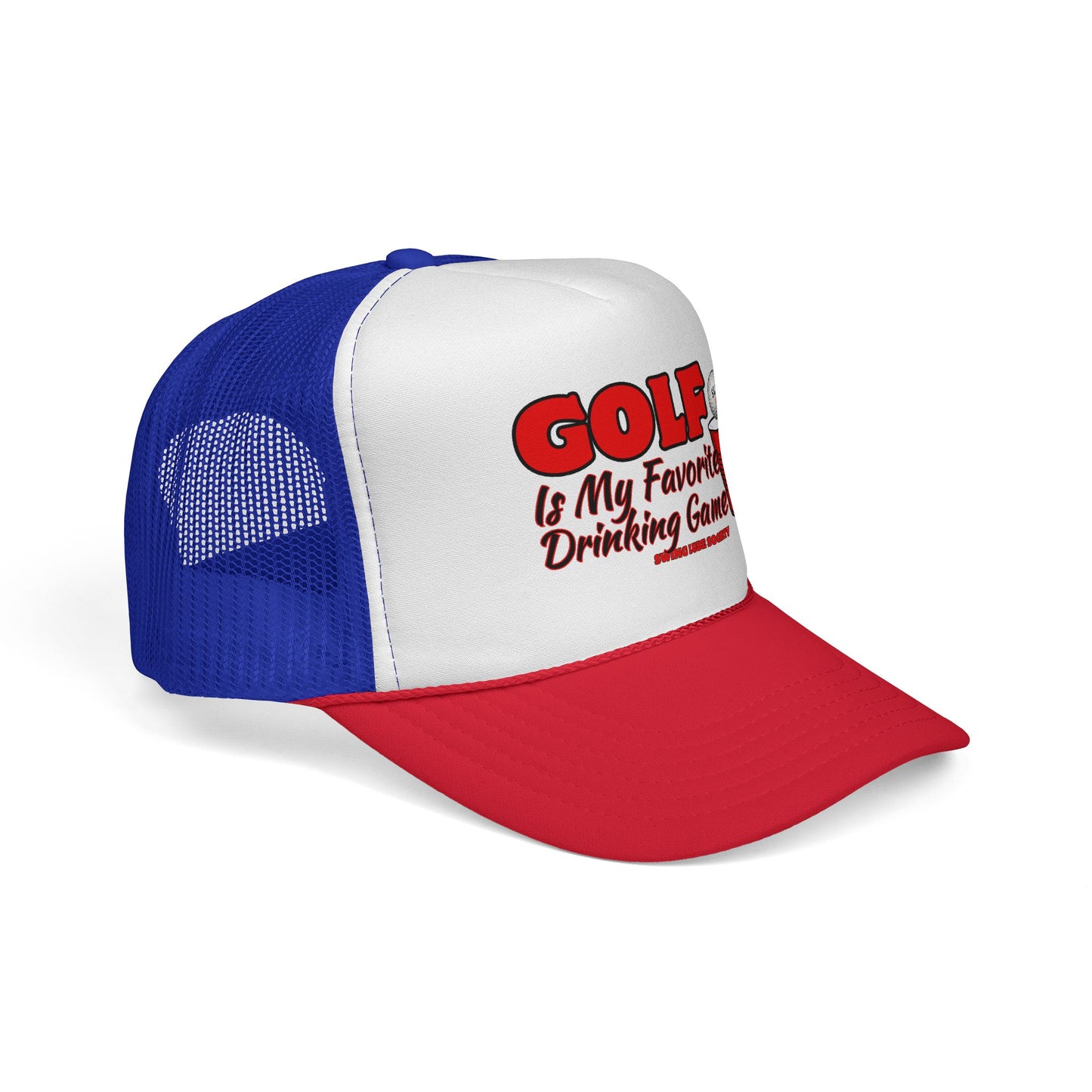 Golf Is My Favorite Drinking Game Trucker Cap - Swing Lube Society Headwear