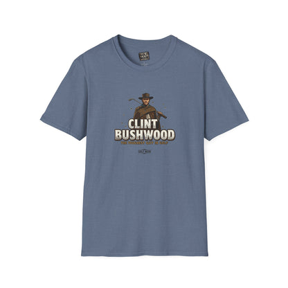 CLINT BUSHWOOD T-Shirt - The Toughest Guy In Golf