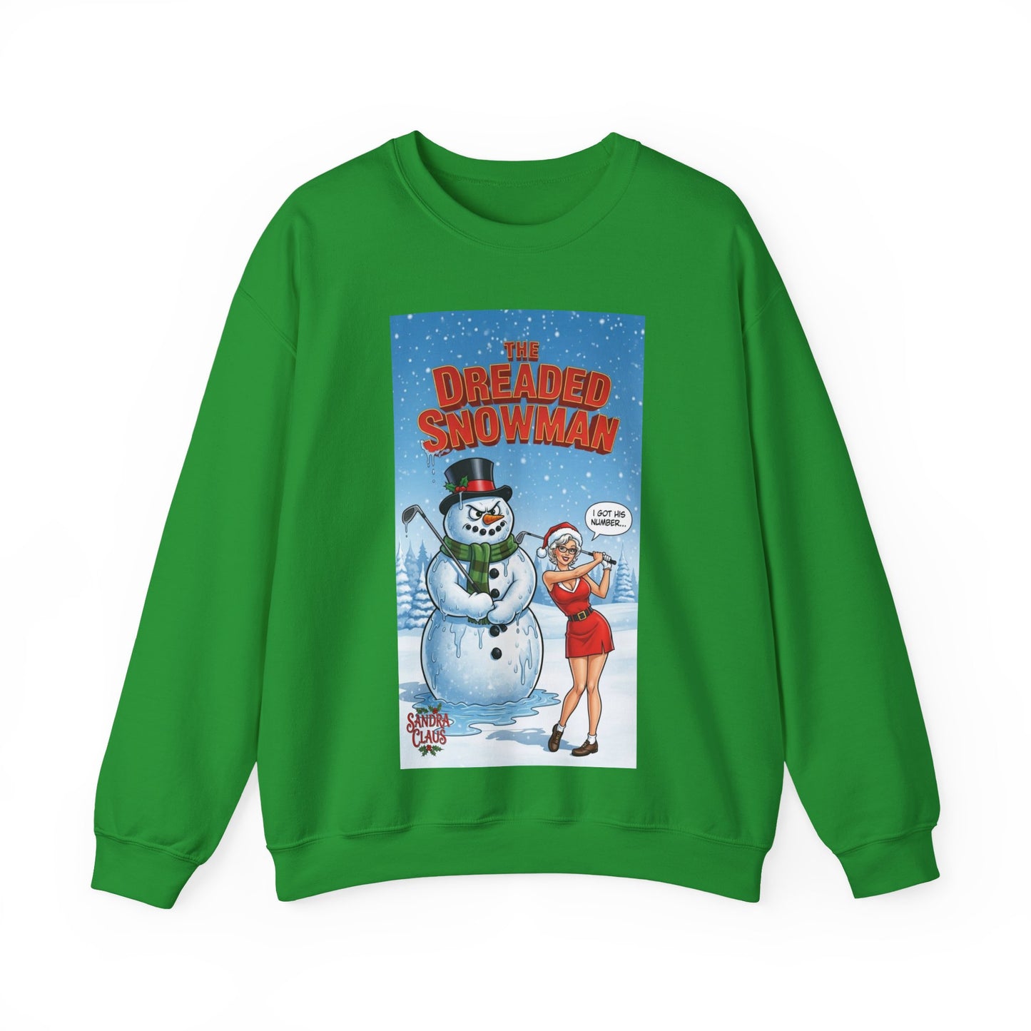 SANDRA CLAUS Christmas Sweatshirt — 'The Dreaded Snowman'
