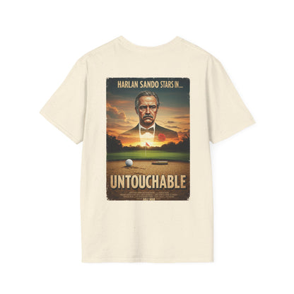 UNTOUCHABLE T-Shirt - Starring HARLAN SAND-O