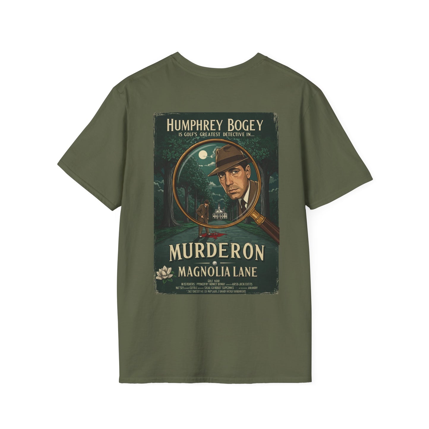 MURDER ON MAGNOLIA LANE T-Shirt - Starring HUMPHREY BOGEY