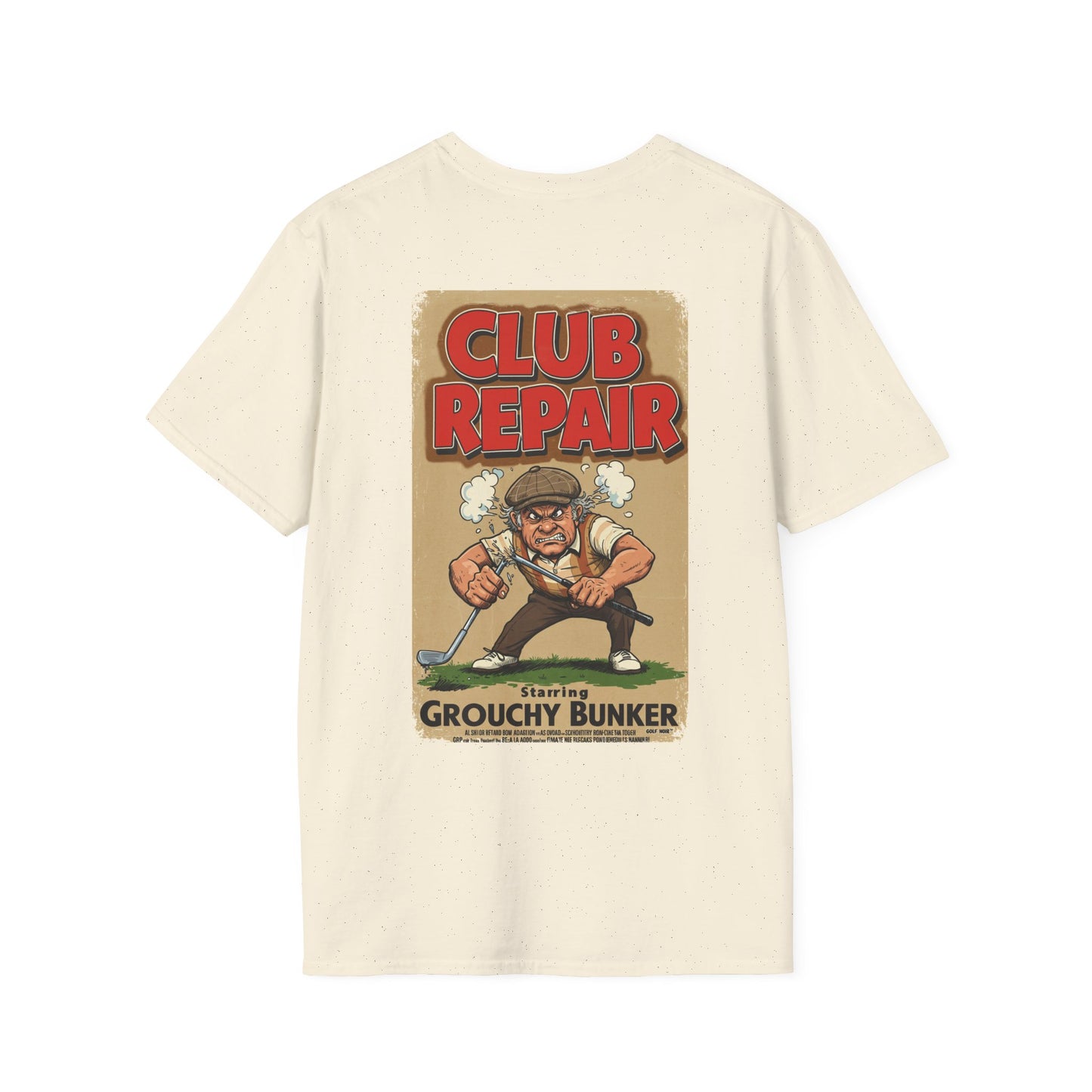 CLUB REPAIR T-Shirt - Starring GROUCHY BUNKER