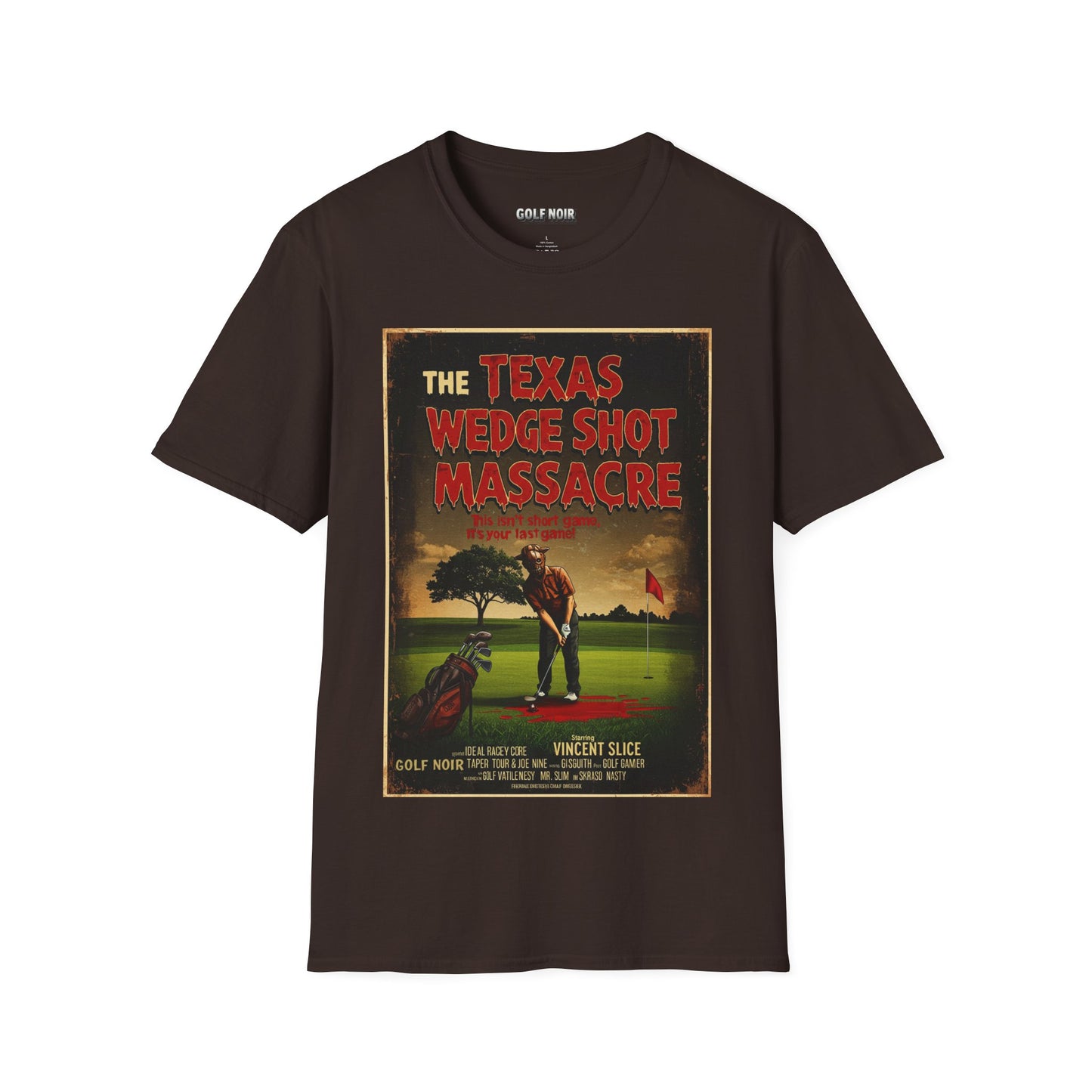 THE TEXAS WEDGE SHOT MASSACRE T-Shirt - Starring VINCENT SLICE