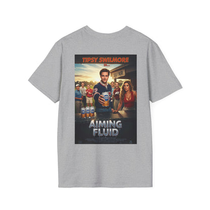 AIMING FLUID T-Shirt - Starring TIPSY SWILMORE