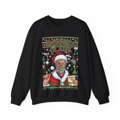 SHANKA CLAUS Ugly Christmas Sweatshirt - A Bad Swing, A Good Buzz, and One Very Naughty List