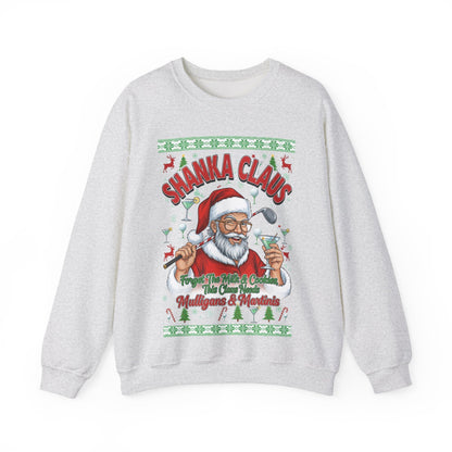 SHANKA CLAUS Ugly Christmas Sweatshirt - Forget The Milk & Cookies, This Claus Needs Mulligans & Martinis