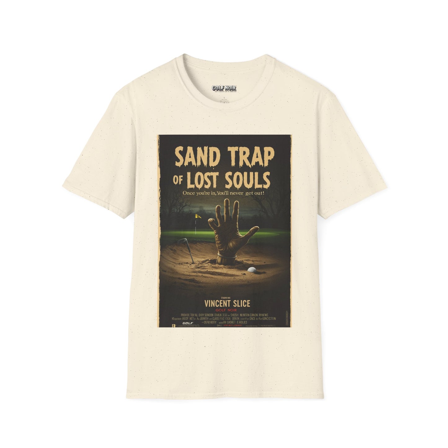 SAND TRAP OF LOST SOULS T-Shirt - Starring VINCENT SLICE