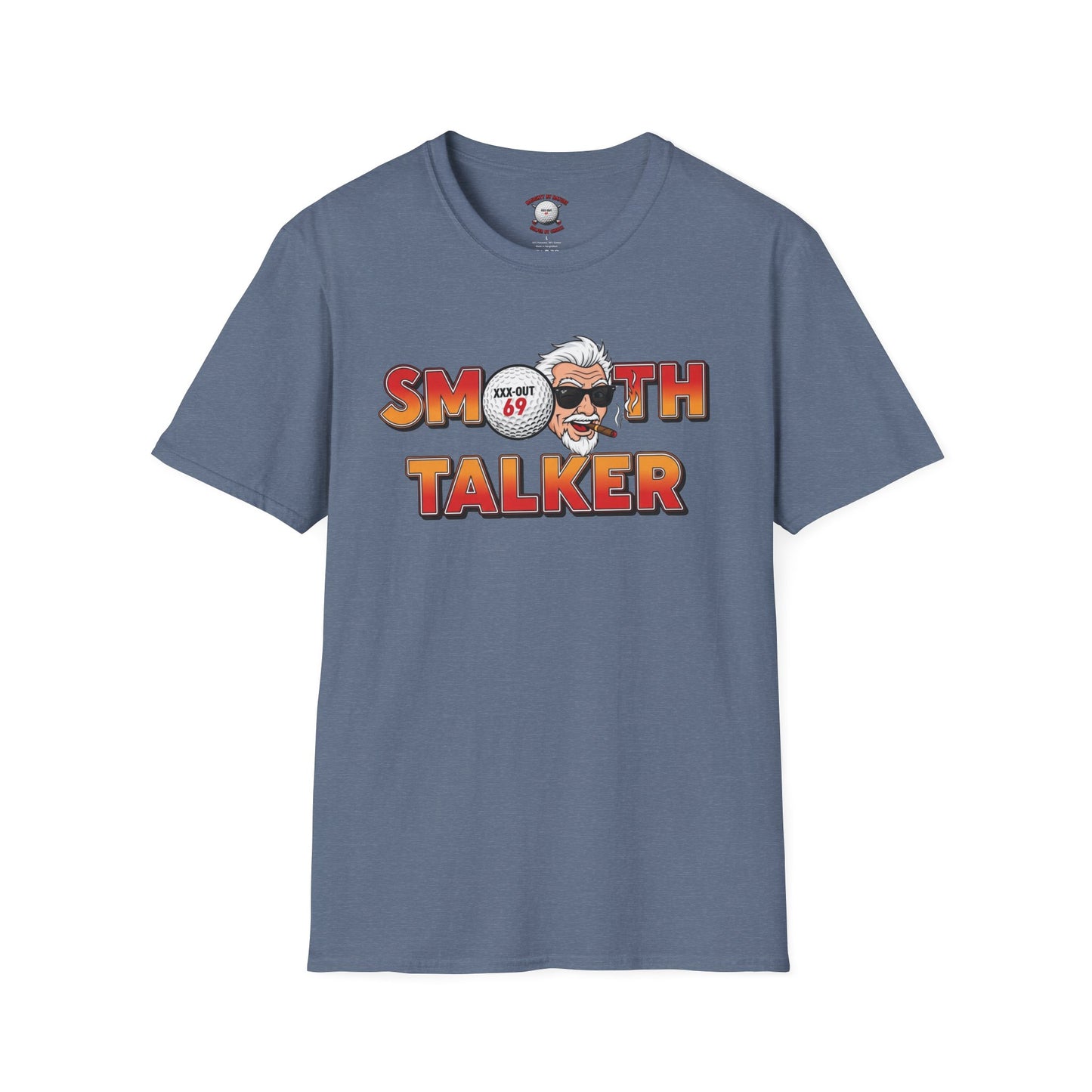 Smooth Talker T-Shirt — XXX-OUT 69 Designs