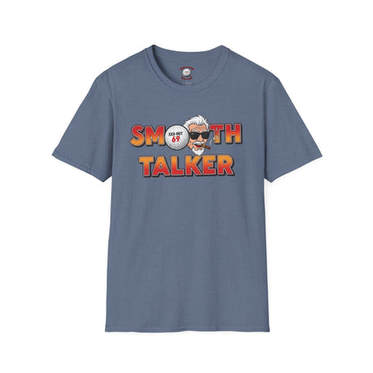 Smooth Talker T-Shirt — XXX-OUT 69 Designs